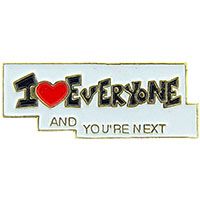 PIN-I LOVE EVERYONE