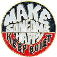 PIN-MAKE SOMEONE HA